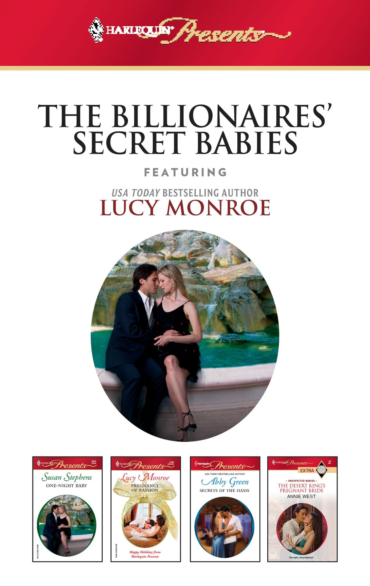 Harlequin Presents The Billionaires Secret Babies: Pregnancy Of PassionSecrets of the OasisThe Desert King's Pregnant BrideOne-Night Baby