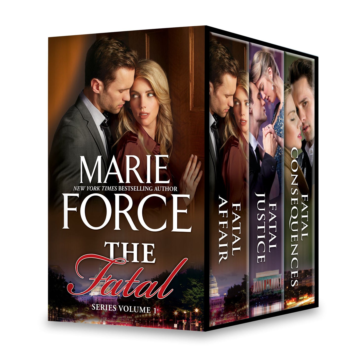 Marie Force The Fatal Series Volume 1: Fatal AffairFatal Justice: Book Two of the Fatal SeriesFatal Consequences: Book Three of the Fatal Series