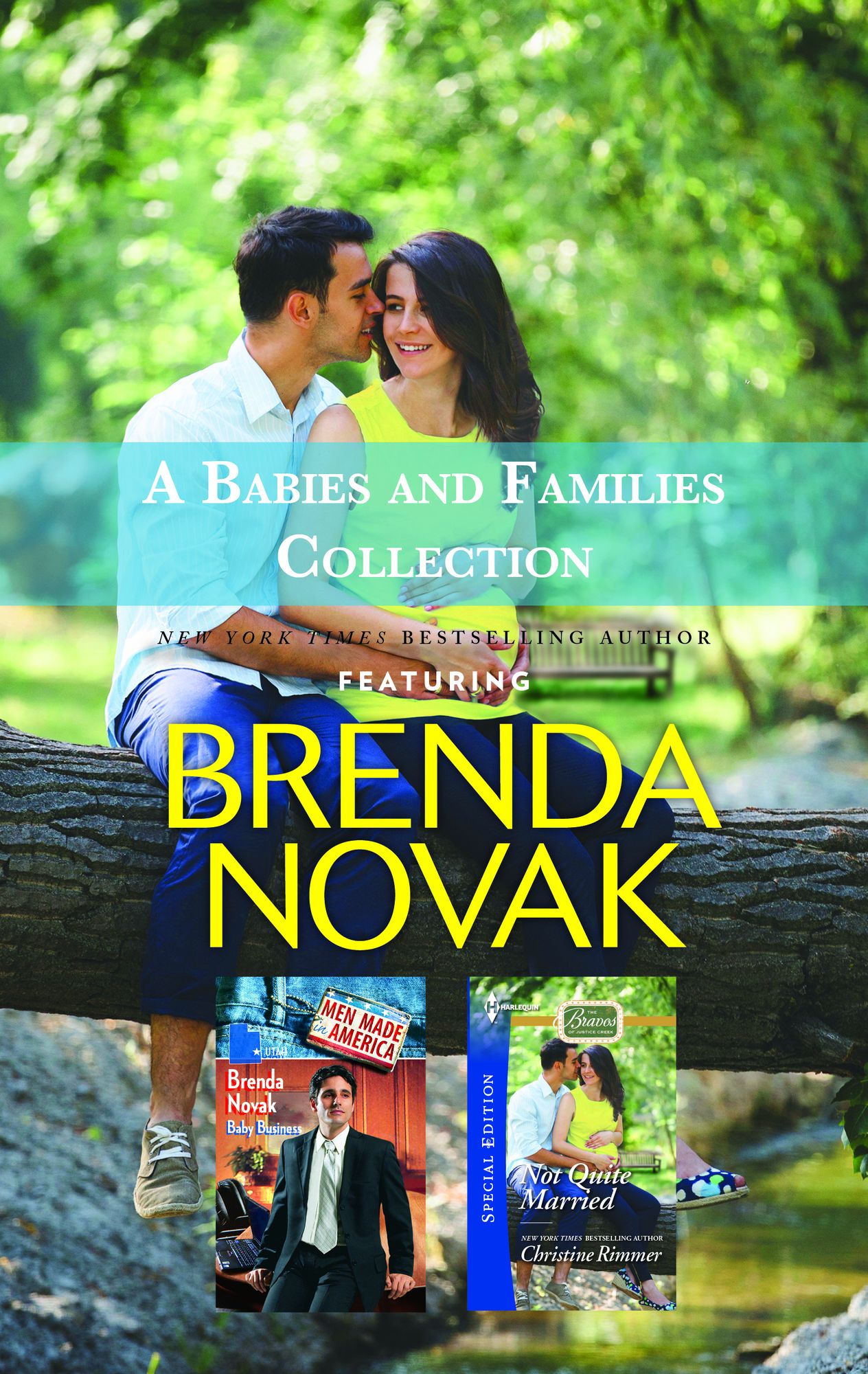 A Babies and Families Collection: Baby BusinessNot Quite Married