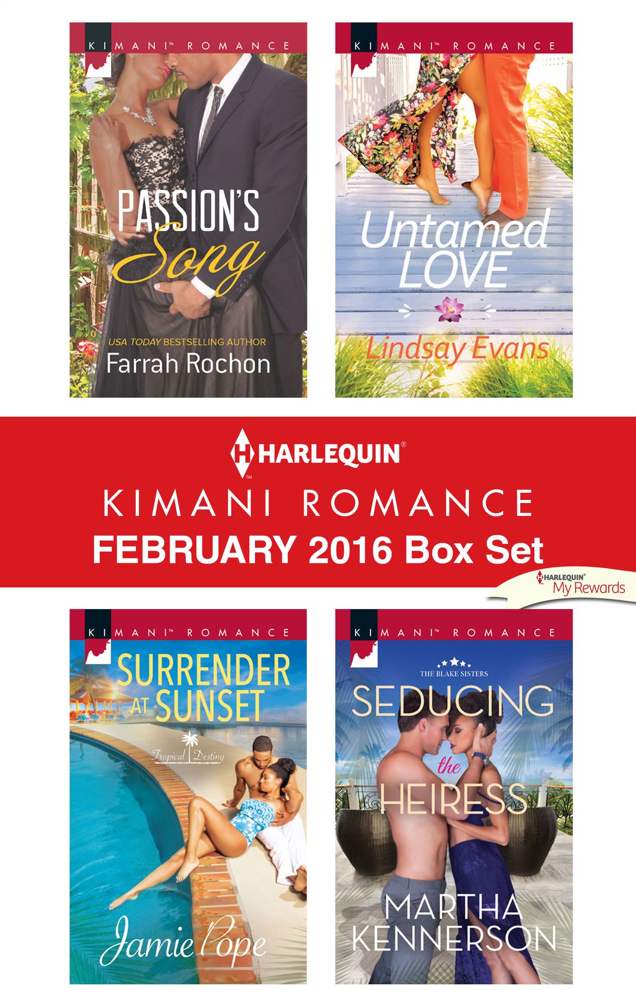 Harlequin Kimani Romance February 2016 Box Set: Passion's SongSurrender at SunsetUntamed LoveSeducing the Heiress