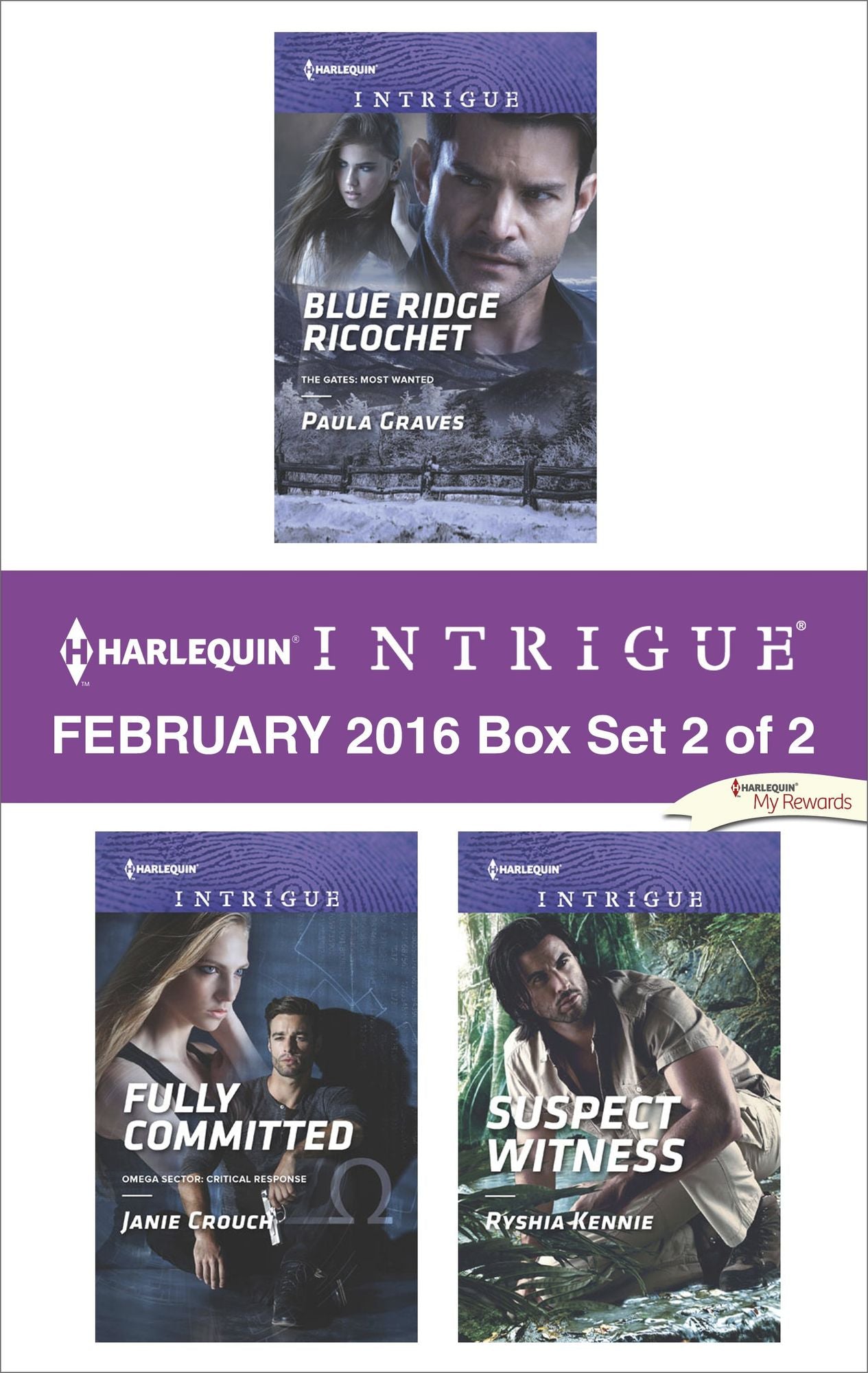 Harlequin Intrigue February 2016 - Box Set 2 of 2: Blue Ridge RicochetFully CommittedSuspect Witness