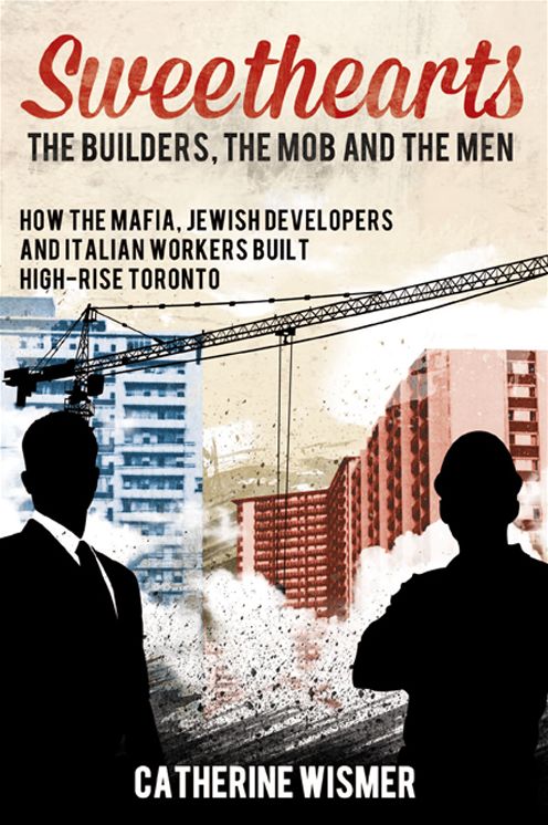 XSweethearts: The Builders, the Mob and the Men