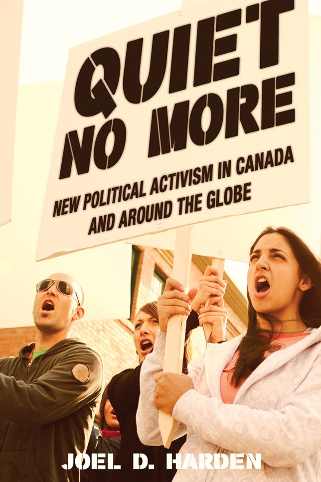 XQuiet No More: New Political Activism in Canada and Around the Globe
