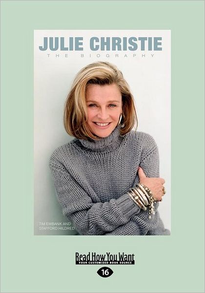 Julie Christie: The Biography (Large Print 16pt)