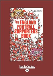 The England Football Supporters Book (Large Print 16pt)