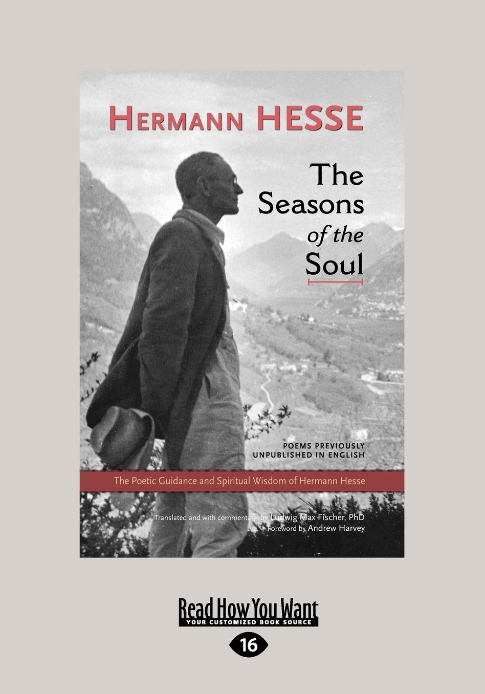The Seasons of the Soul: The Poetic Guidance and Spiritual Wisdom of Herman Hesse