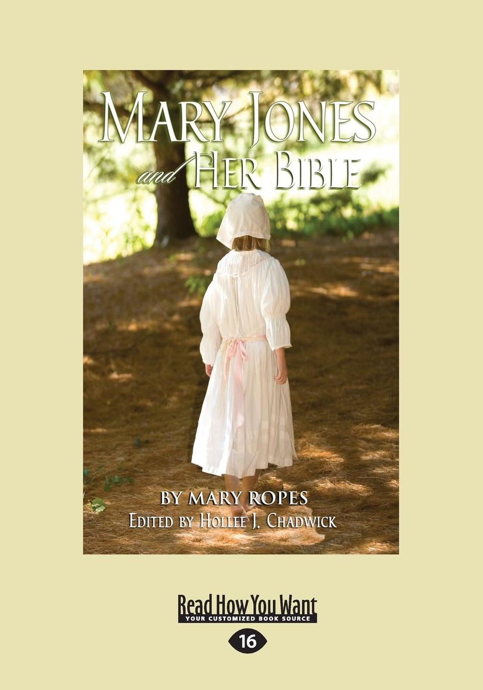 Mary Jones and Her Bible (Large Print 16pt)