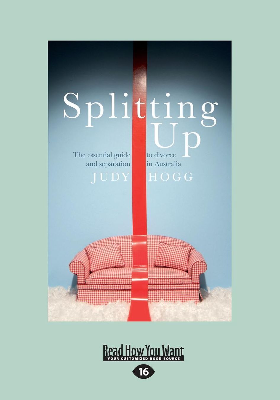 Splitting Up (Large Print 16pt)