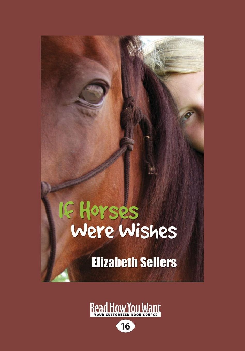 If Horses Were Wishes (Large Print 16pt)
