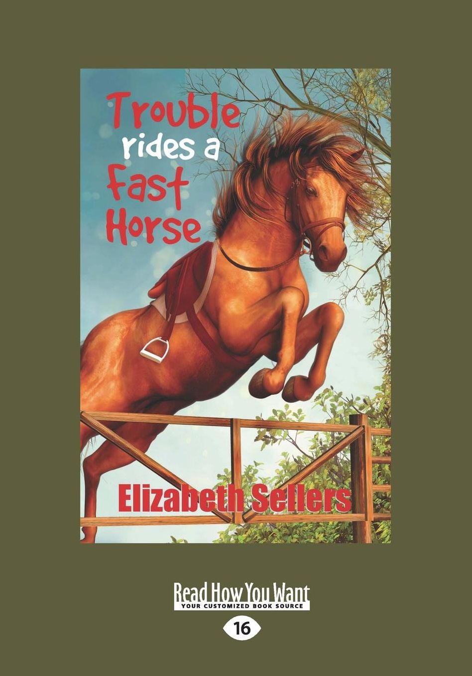 Trouble Rides a Fast Horse (Large Print 16pt)