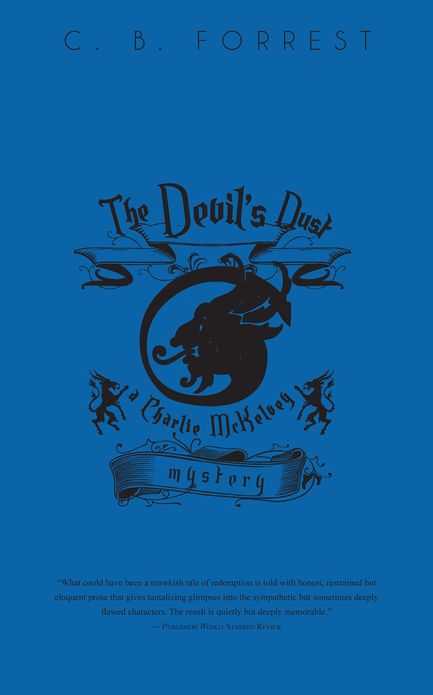 The Devil's Dust: A Charlie McKelvey Mystery