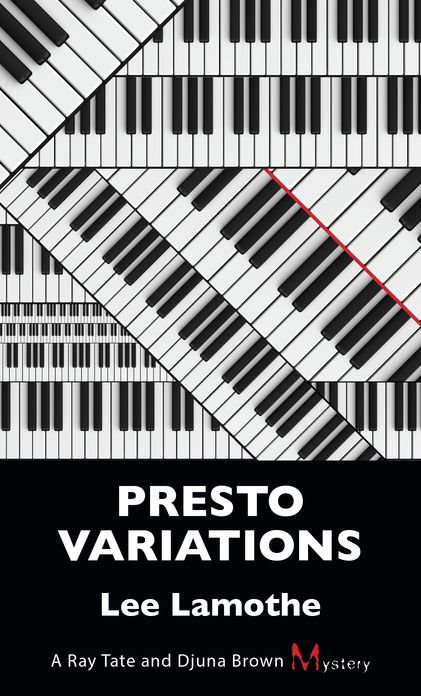 Presto Variations: A Ray Tate and Djuna Brown Mystery