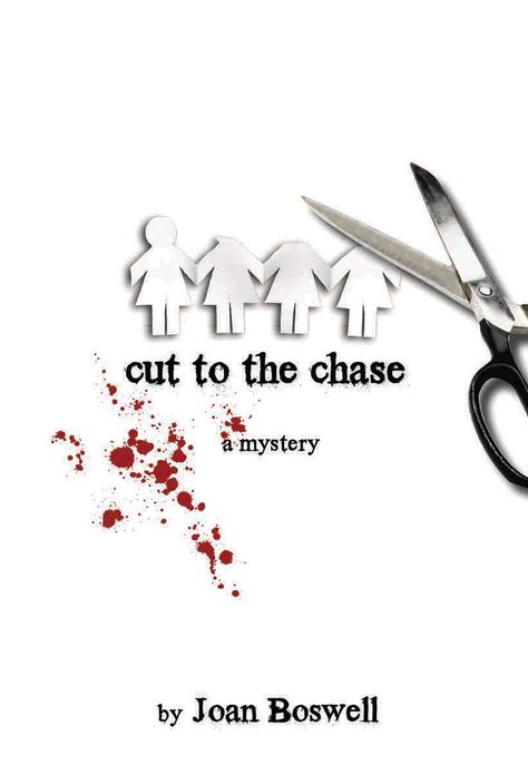 Cut to the Chase: A Hollis Grant Mystery