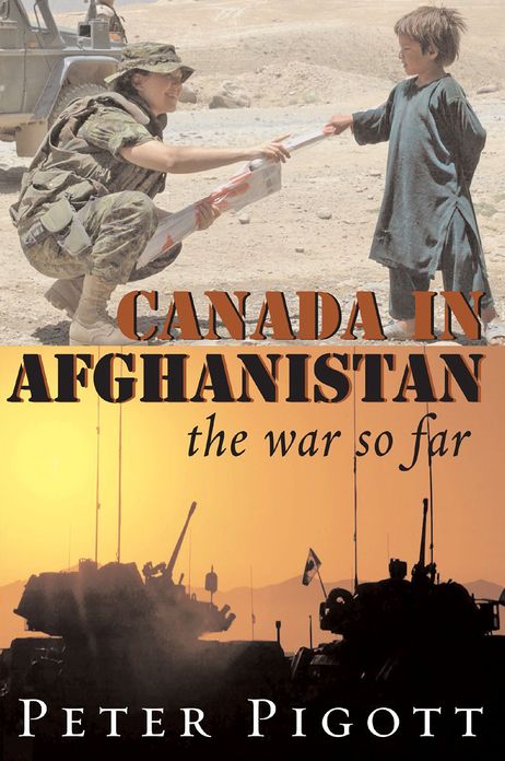 Canada in Afghanistan: The War So Far