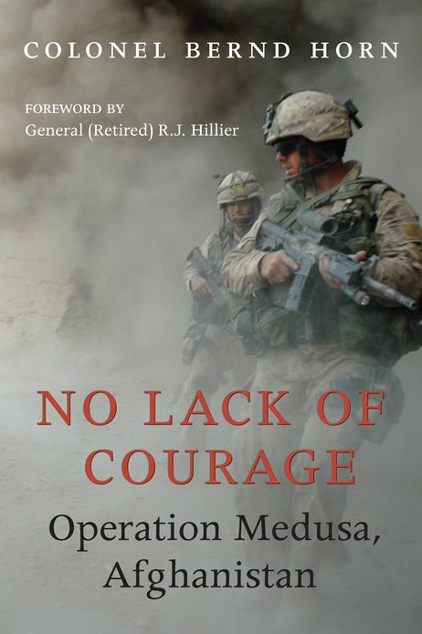 No Lack of Courage: Operation Medusa, Afghanistan