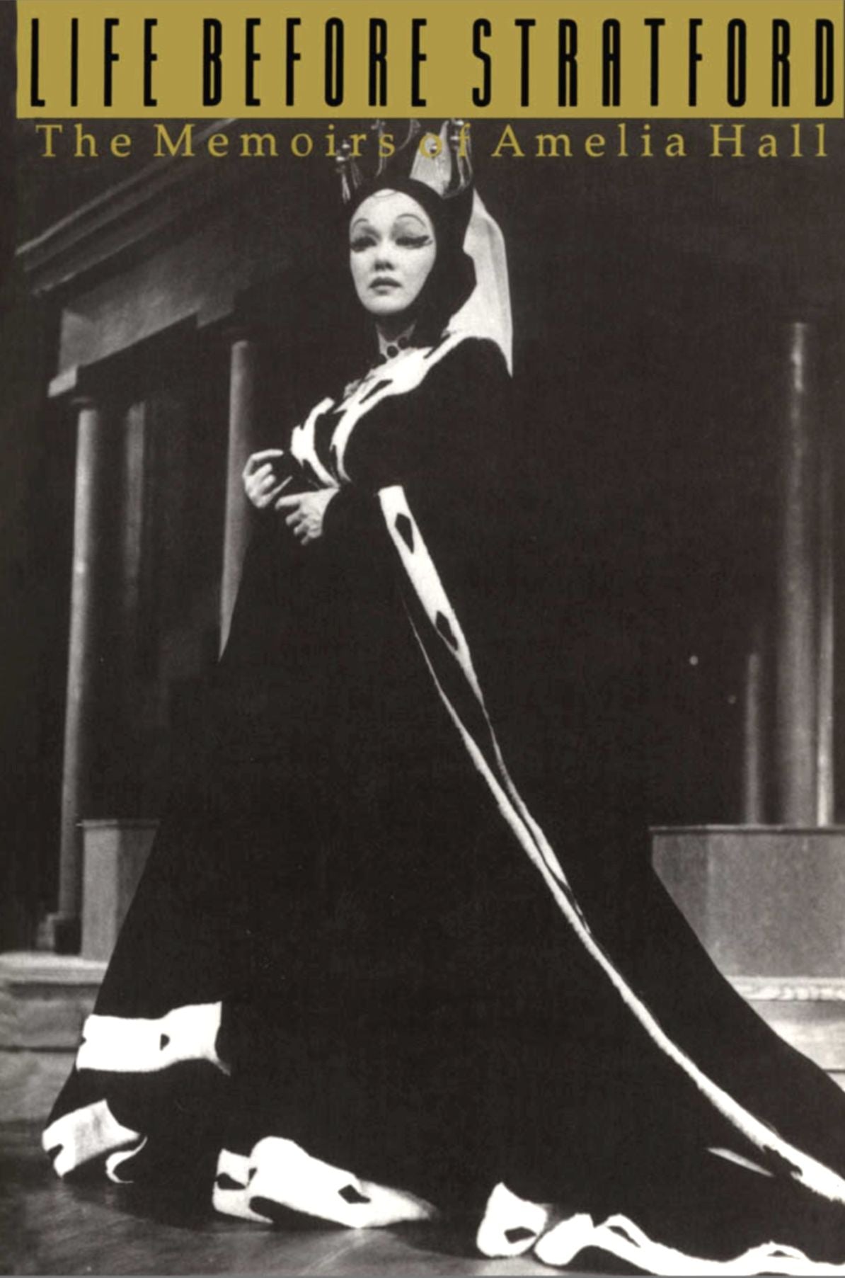 Life Before Stratford: The Memoirs of Amelia Hall