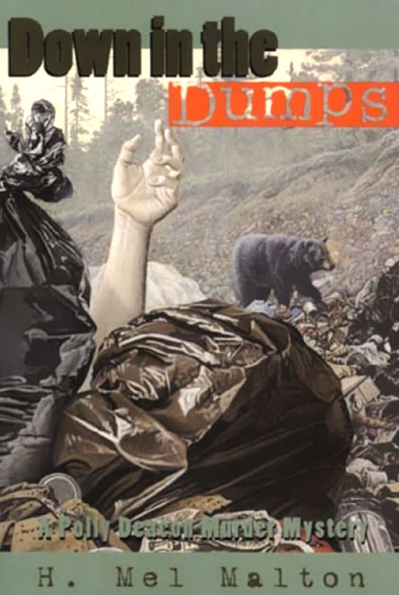 Down in the Dumps: A Polly Deacon Mystery