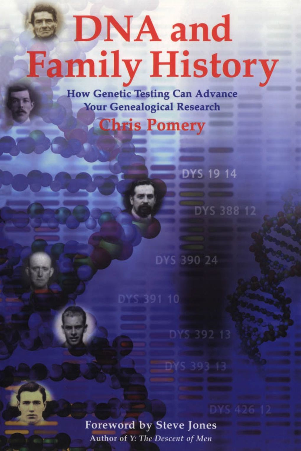 DNA and Family History: How Genetic Testing Can Advance Your Genealogical Research