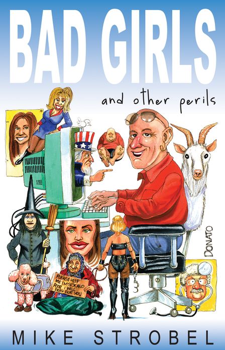 Bad Girls and Other Perils