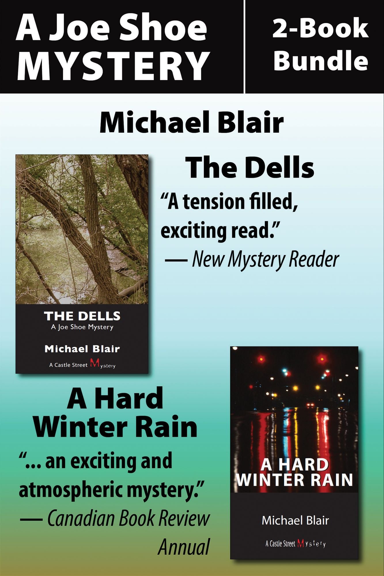 Joe Shoe 2-Book Bundle: The Dells / A Hard Winter Rain
