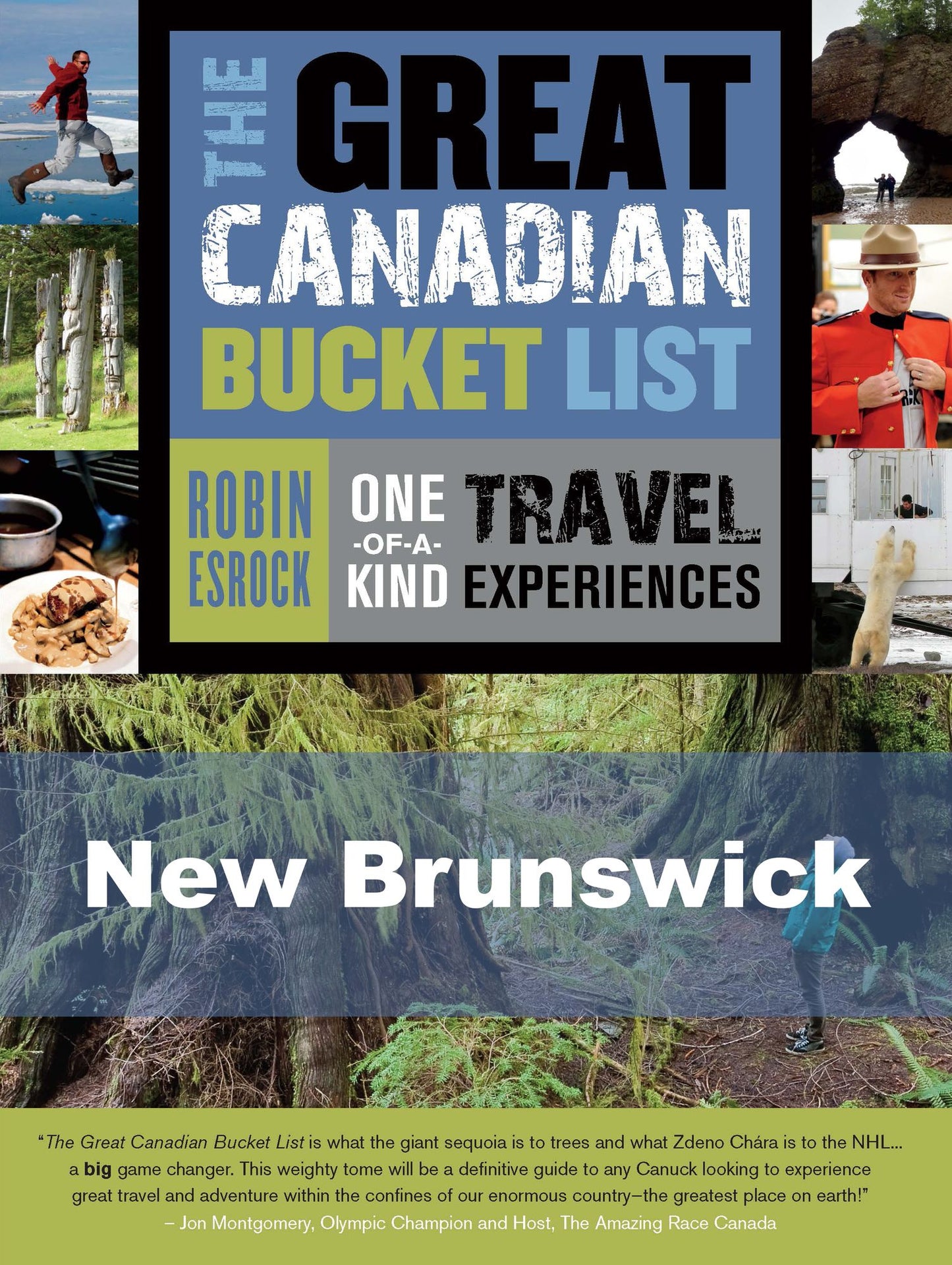 The Great Canadian Bucket List -- New Brunswick