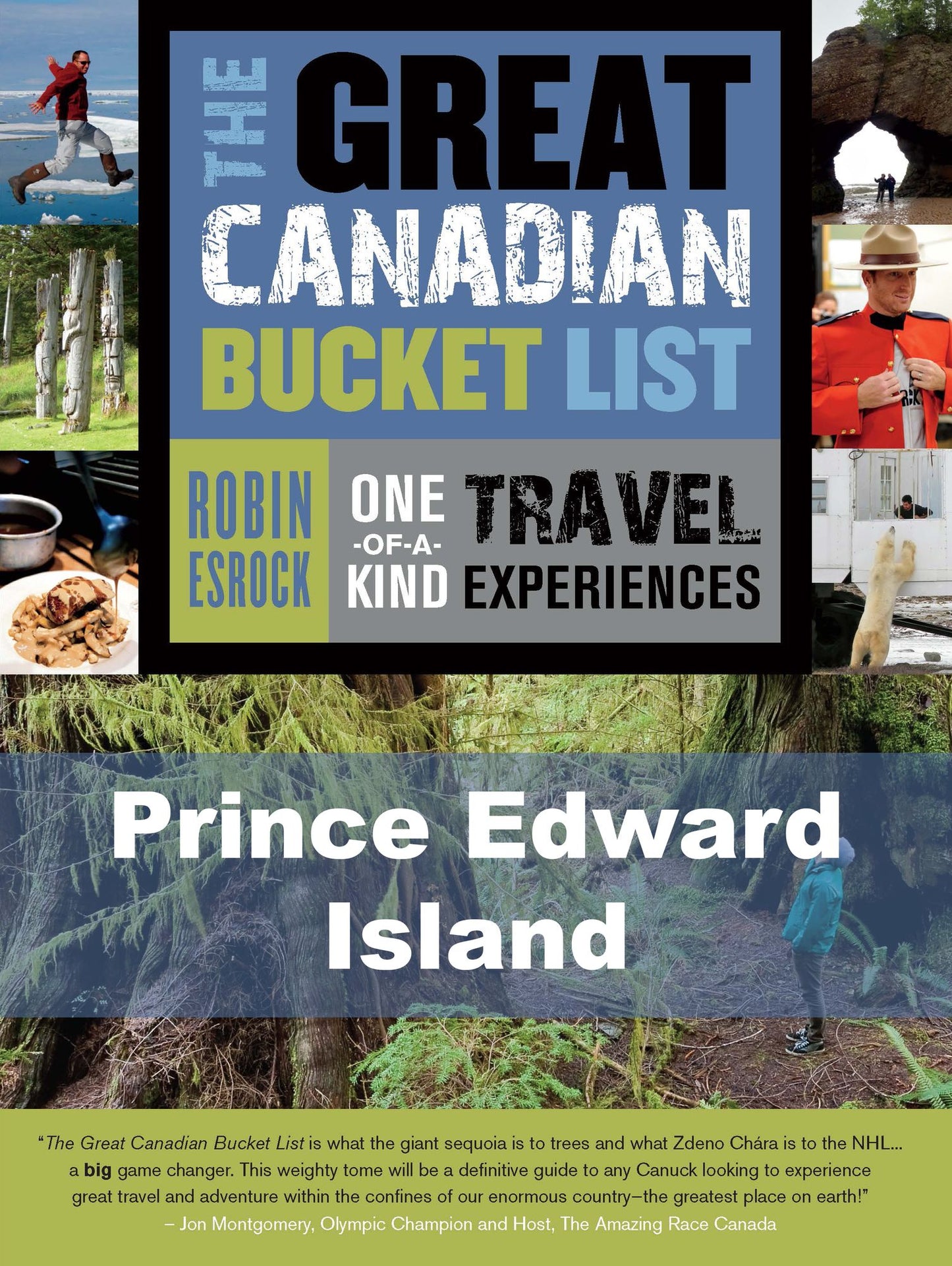 The Great Canadian Bucket List -- Prince Edward Island