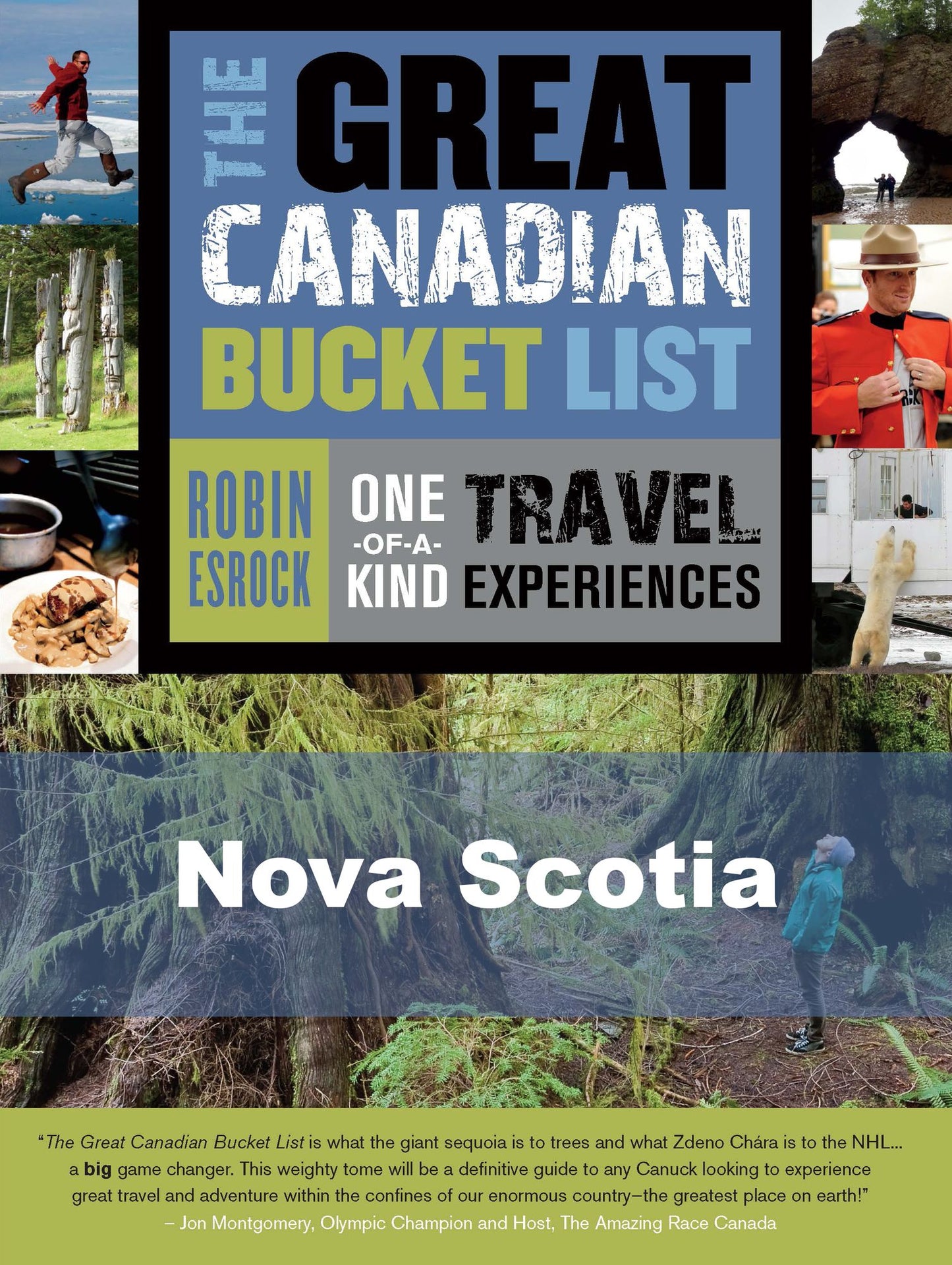 The Great Canadian Bucket List -- Nova Scotia
