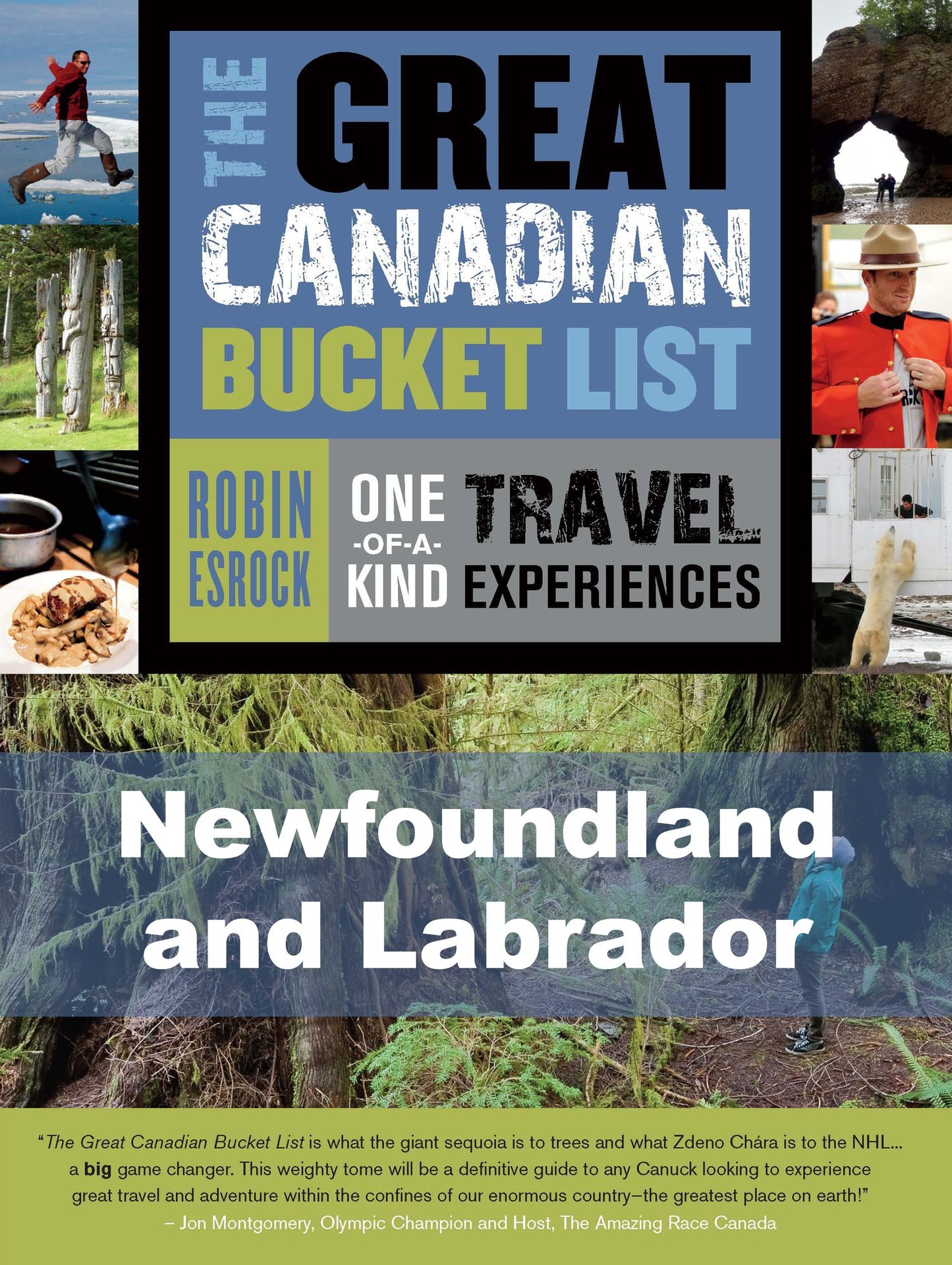 The Great Canadian Bucket List -- Newfoundland and Labrador