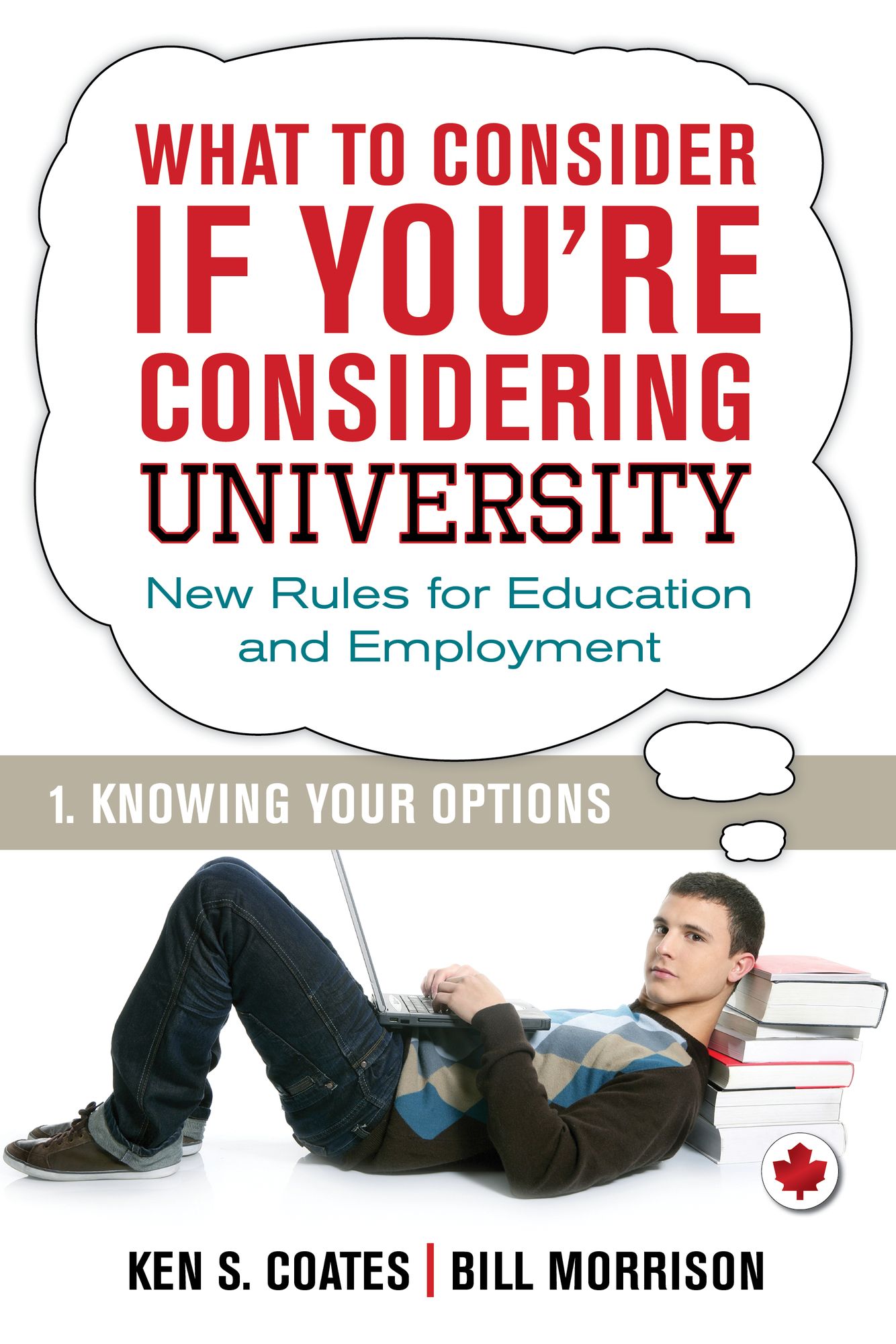What To Consider if You're Considering University -- Knowing Your Options