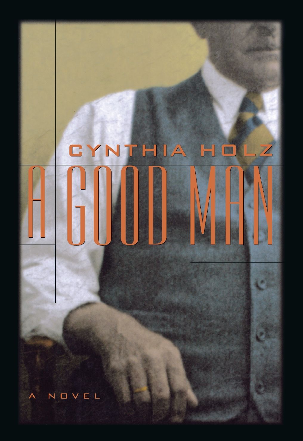 A Good Man: A Novel