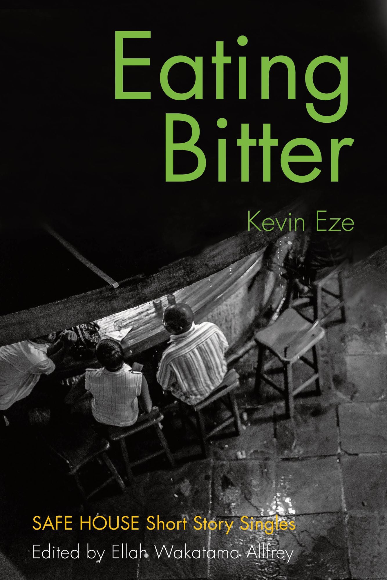 Eating Bitter: Safe House Short Story Singles