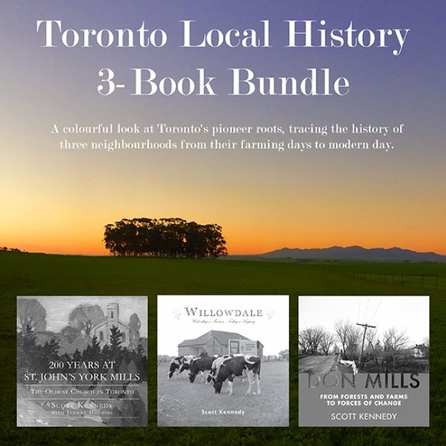 Toronto Local History 3-Book Bundle: Don Mills / 200 Years at St. John's York Mills / Willowdale