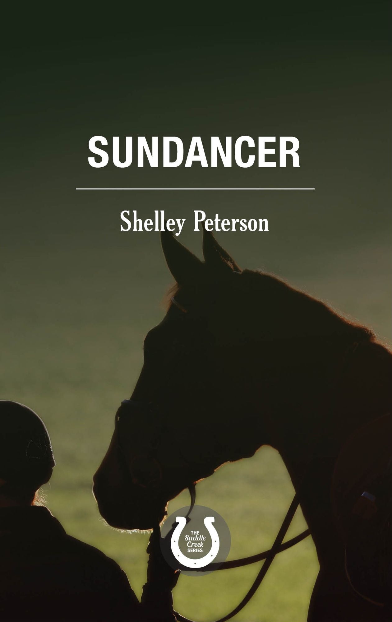 Sundancer (Saddle Creek Series #2)