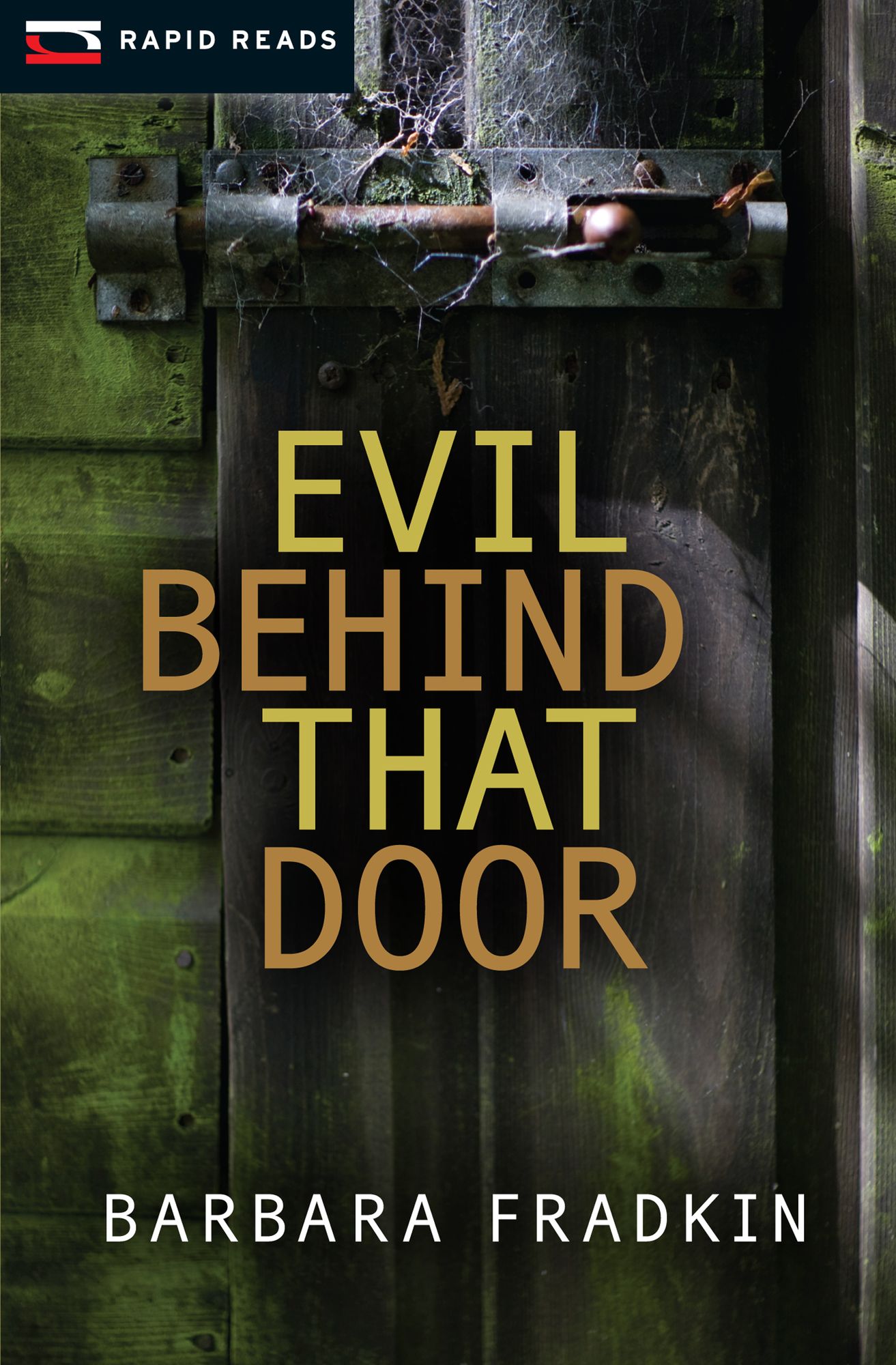 Evil Behind That Door: A Cedric O'Toole Mystery