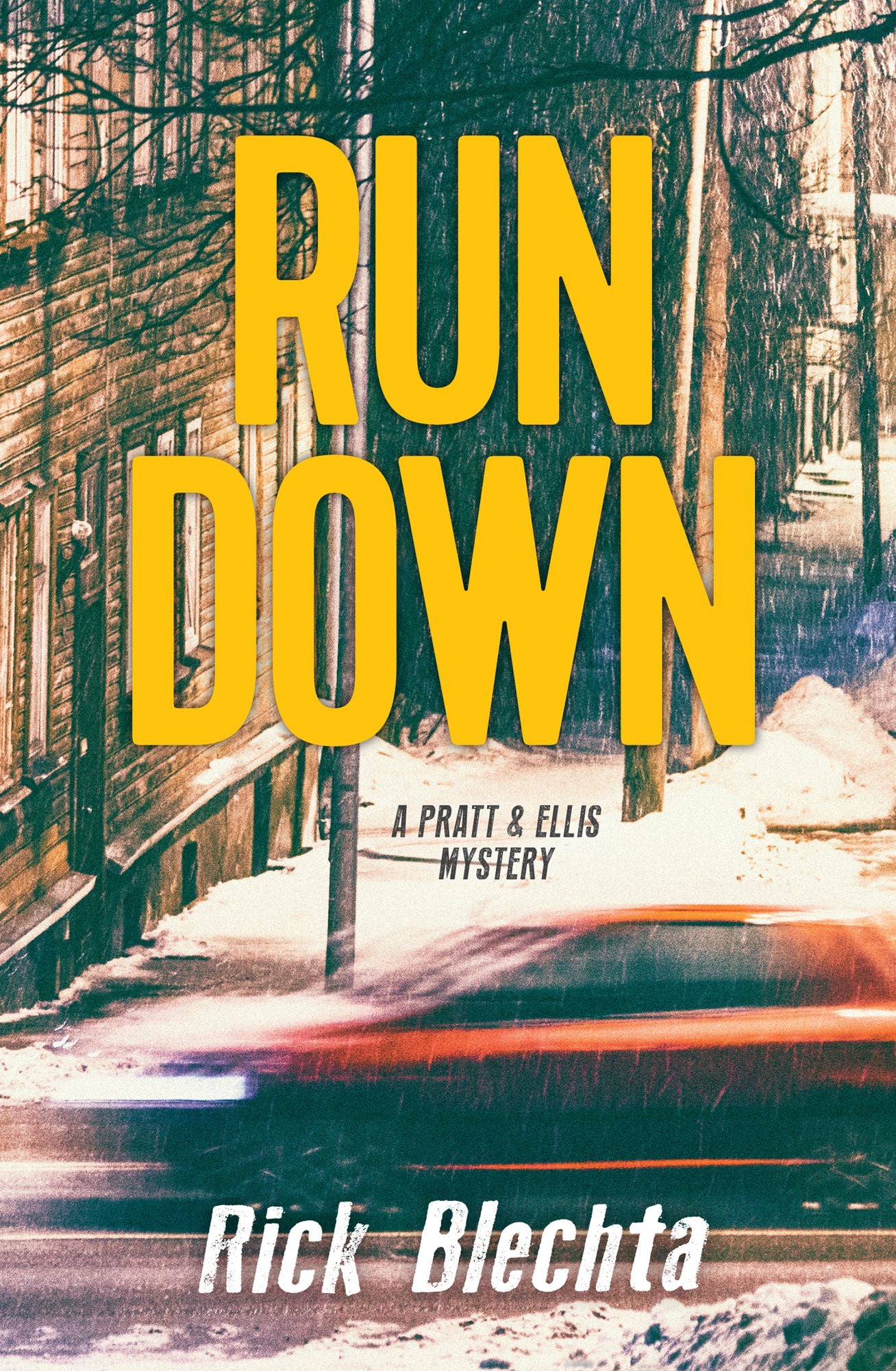 Rundown: A Pratt & Ellis Mystery