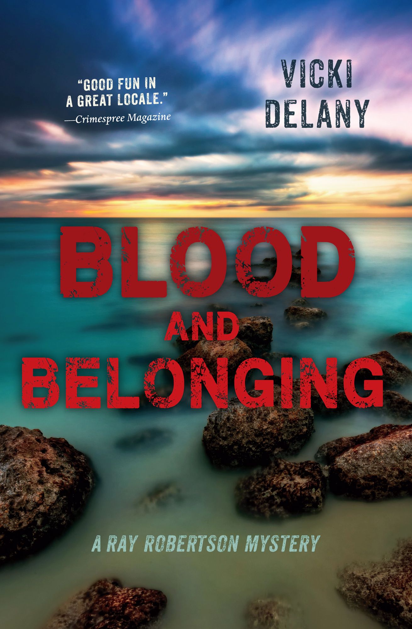 Blood and Belonging (Ray Robertson Mystery #3)