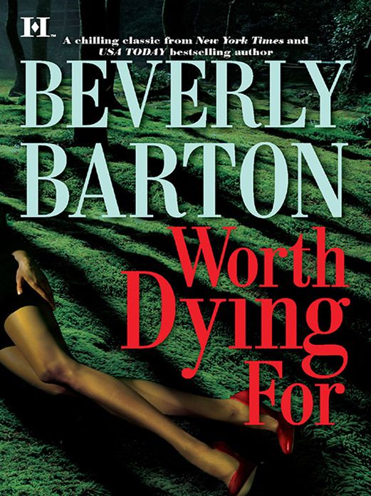 Worth Dying For