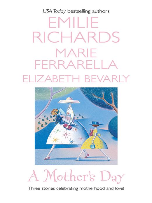 A Mother's Day: Nobody's ChildBaby on the WayA Daddy for Her Daughters