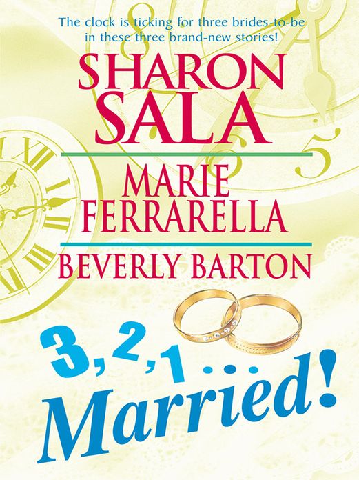 3, 2, 1...Married!: Miracle BrideThe Single Daddy ClubGetting Personal