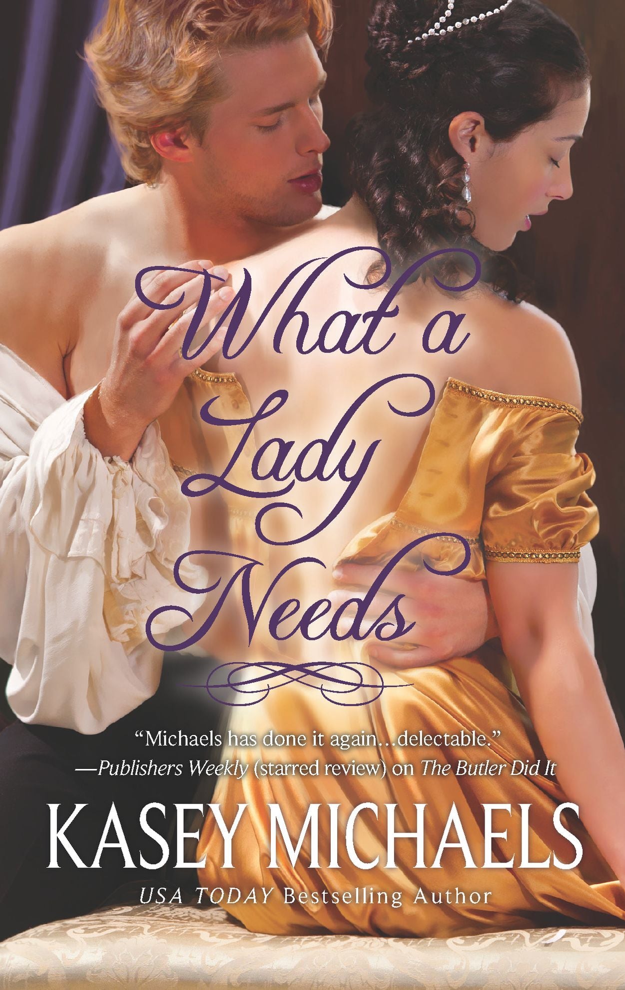 What a Lady Needs