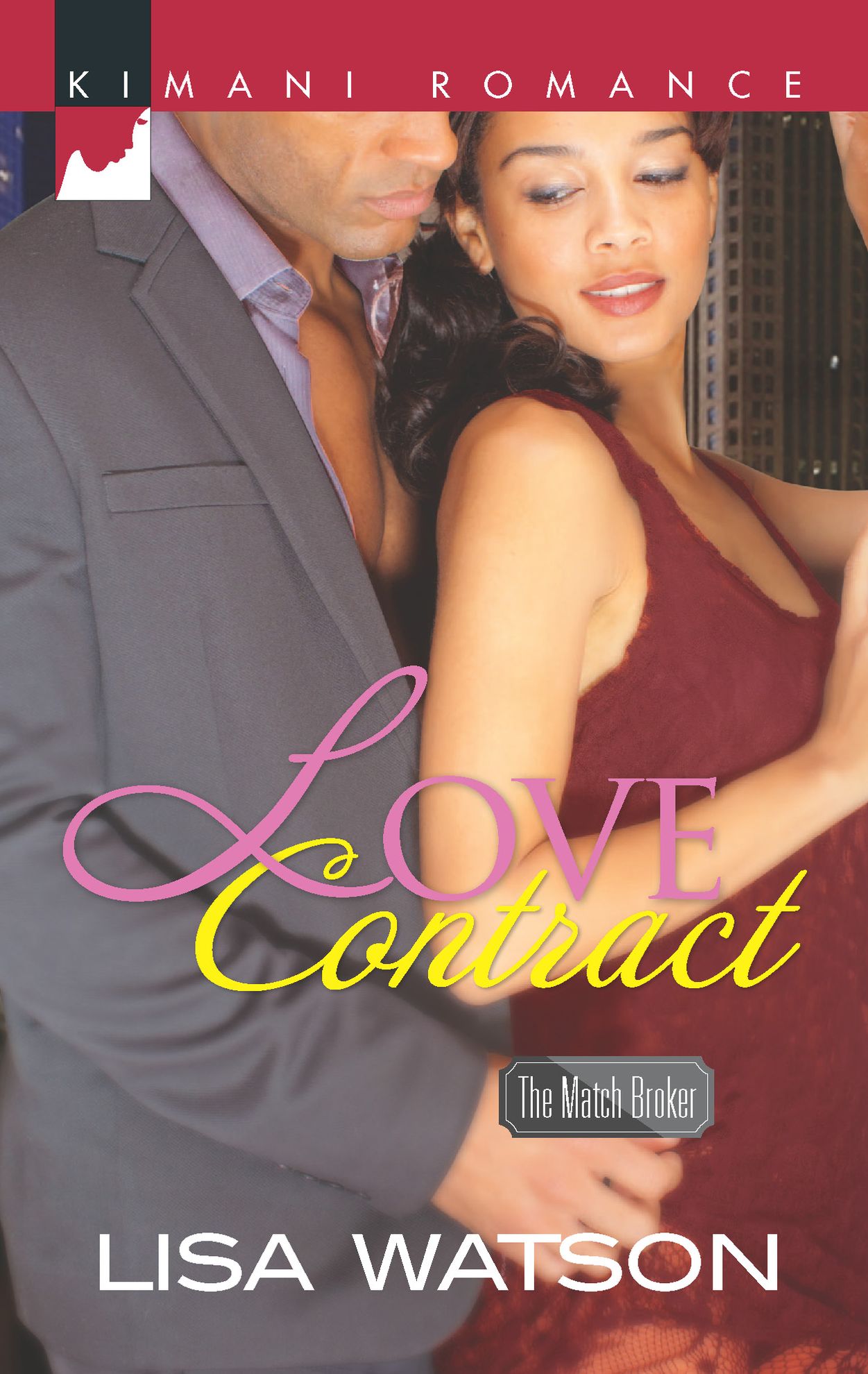 Love Contract (Harlequin Kimani Romance Series #329)
