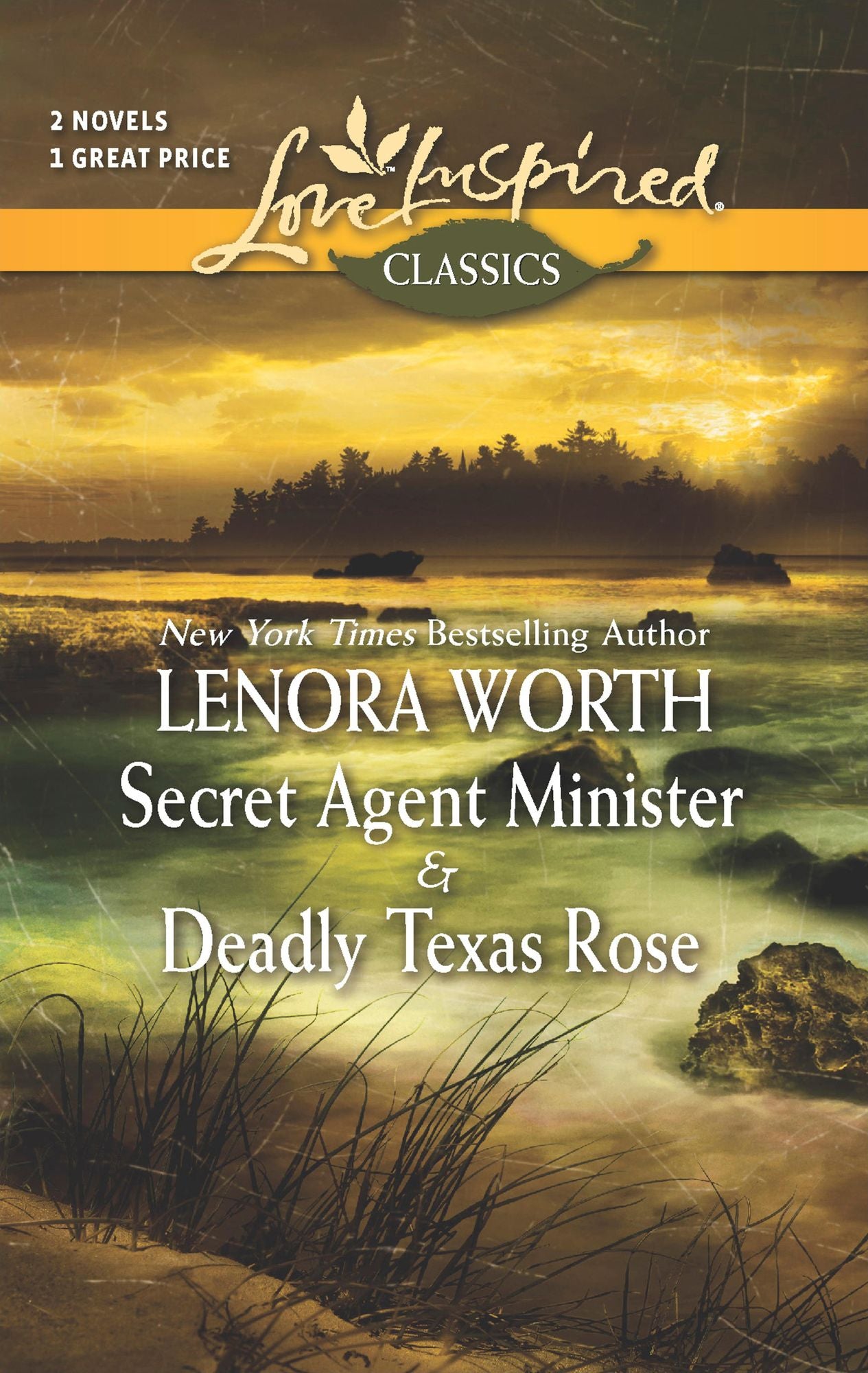 Secret Agent Minister and Deadly Texas Rose (Love Inspired Classics Series)
