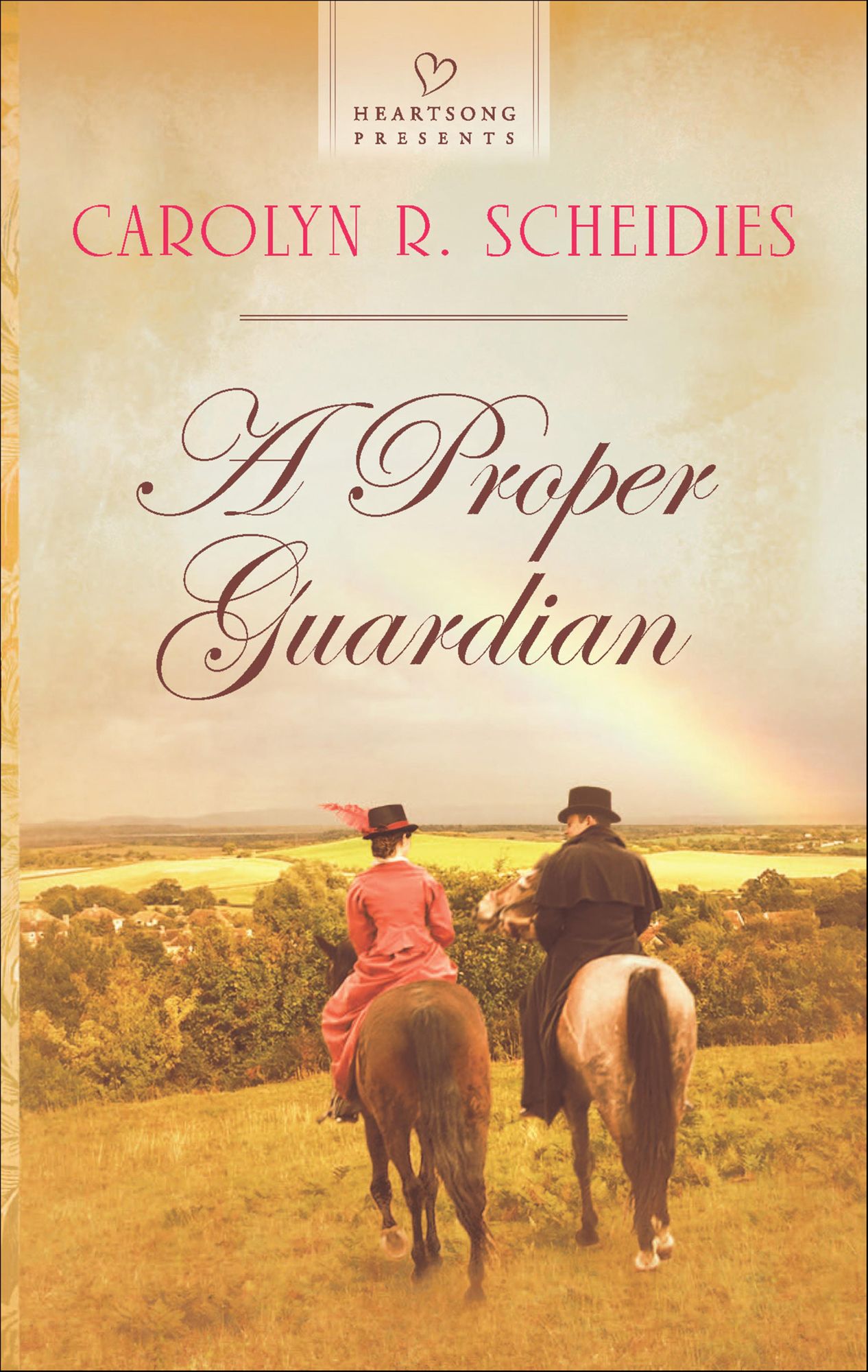 A Proper Guardian (Heartsong Presents Series #1057)