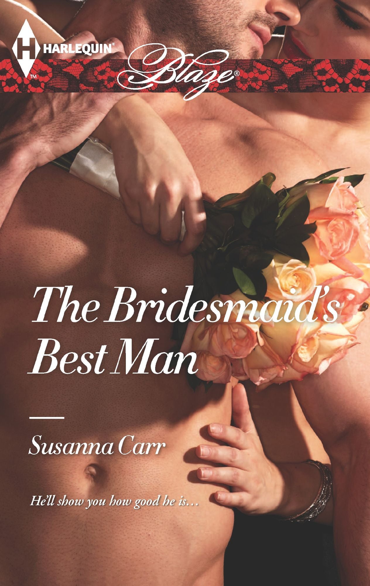The Bridesmaid's Best Man (Harlequin Blaze Series #769)
