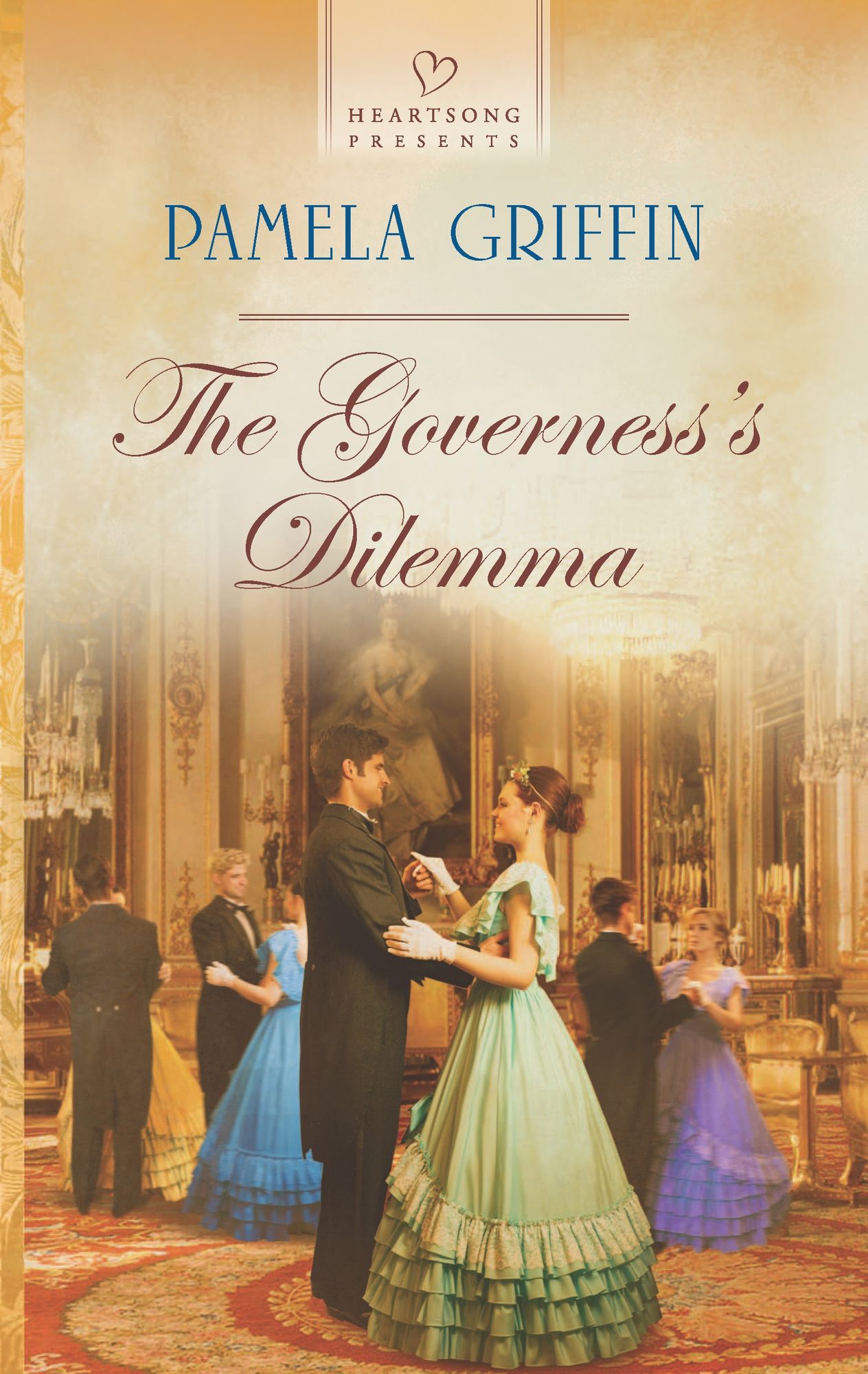 The Governess's Dilemma (Heartsong Presents Series #1066)