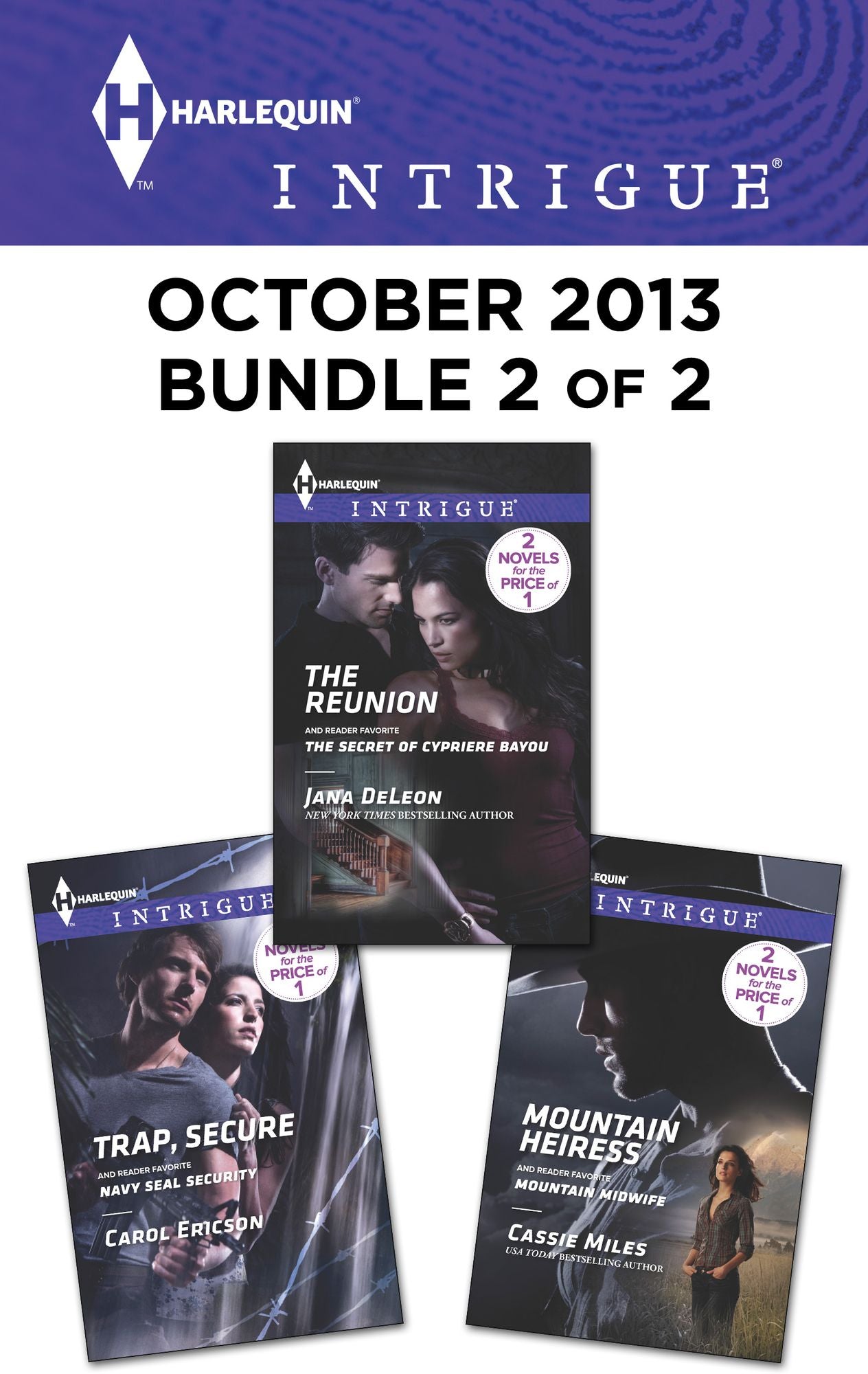 Harlequin Intrigue October 2013 - Bundle 2 of 2: Trap, SecureThe ReunionMountain Heiress