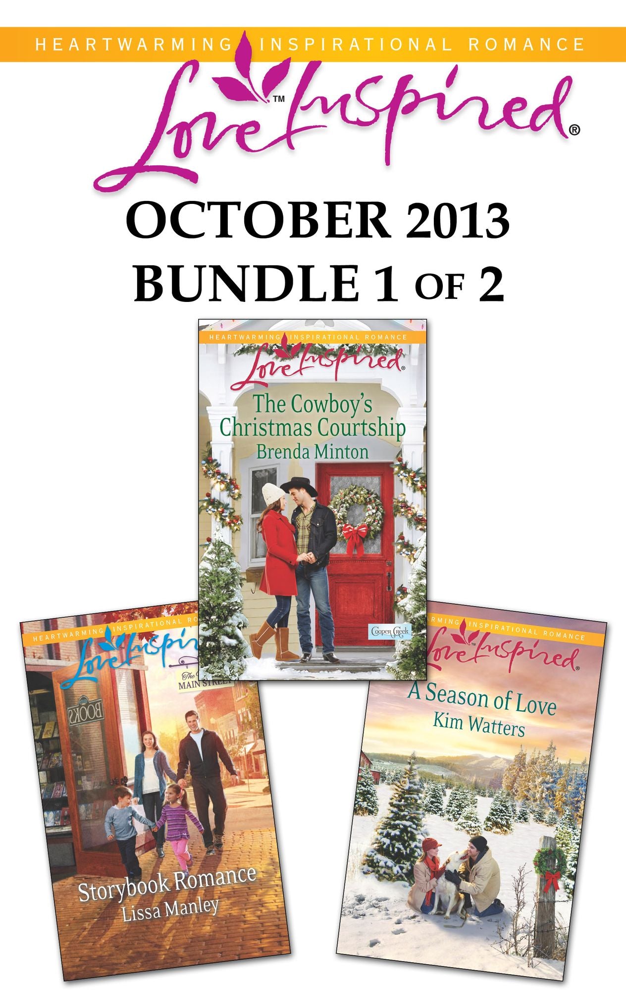 Love Inspired October 2013 - Bundle 1 of 2: Storybook RomanceThe Cowboy's Christmas CourtshipA Season of Love