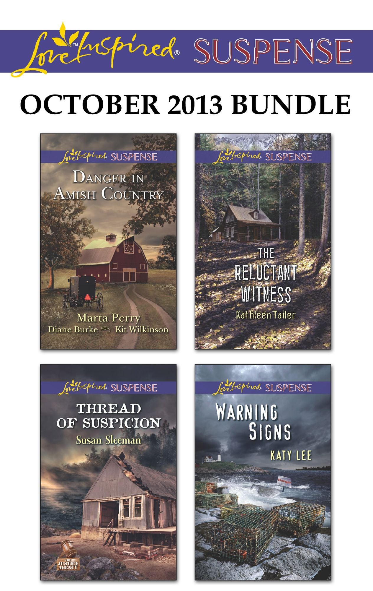 Love Inspired Suspense October 2013 Bundle: Thread of SuspicionThe Reluctant WitnessWarning SignsDanger in Amish Country