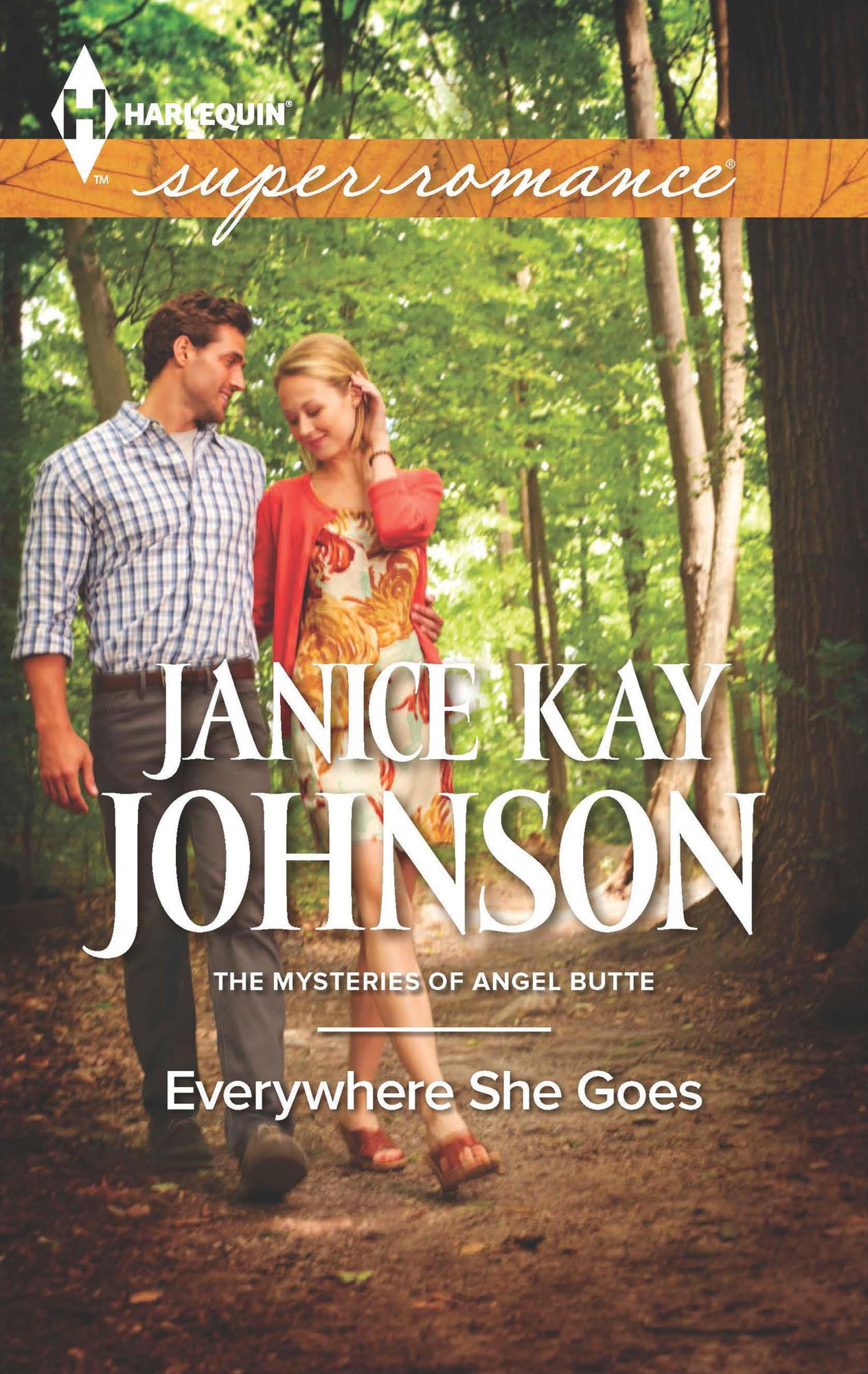 Everywhere She Goes (Harlequin Super Romance Series #1896)