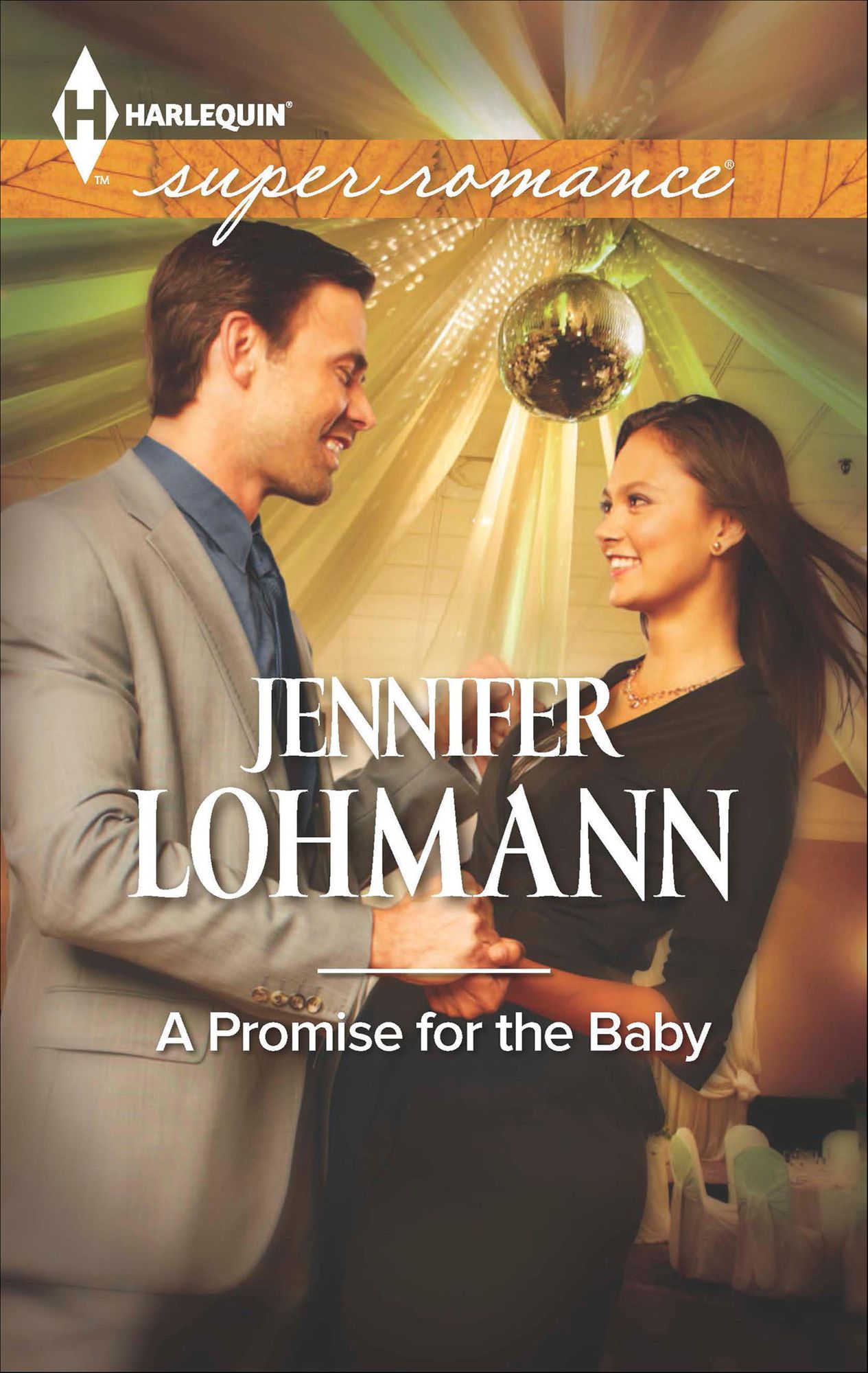A Promise for the Baby (Harlequin Super Romance Series #1898)